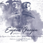 П. И. Чайковский. «Евгений Онегин»