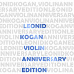 На фирме «Мелодия» вышел юбилейный комплект записей Леонида Когана