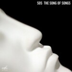 SOS (Песнь Песней). Трагедия и освобождение